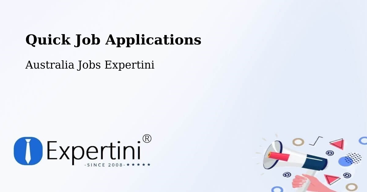 Quick Job Applications - Australia Jobs Expertini